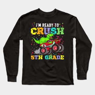 T-Rex Ready To Crush 8th Grade Back to School Monster Truck Long Sleeve T-Shirt